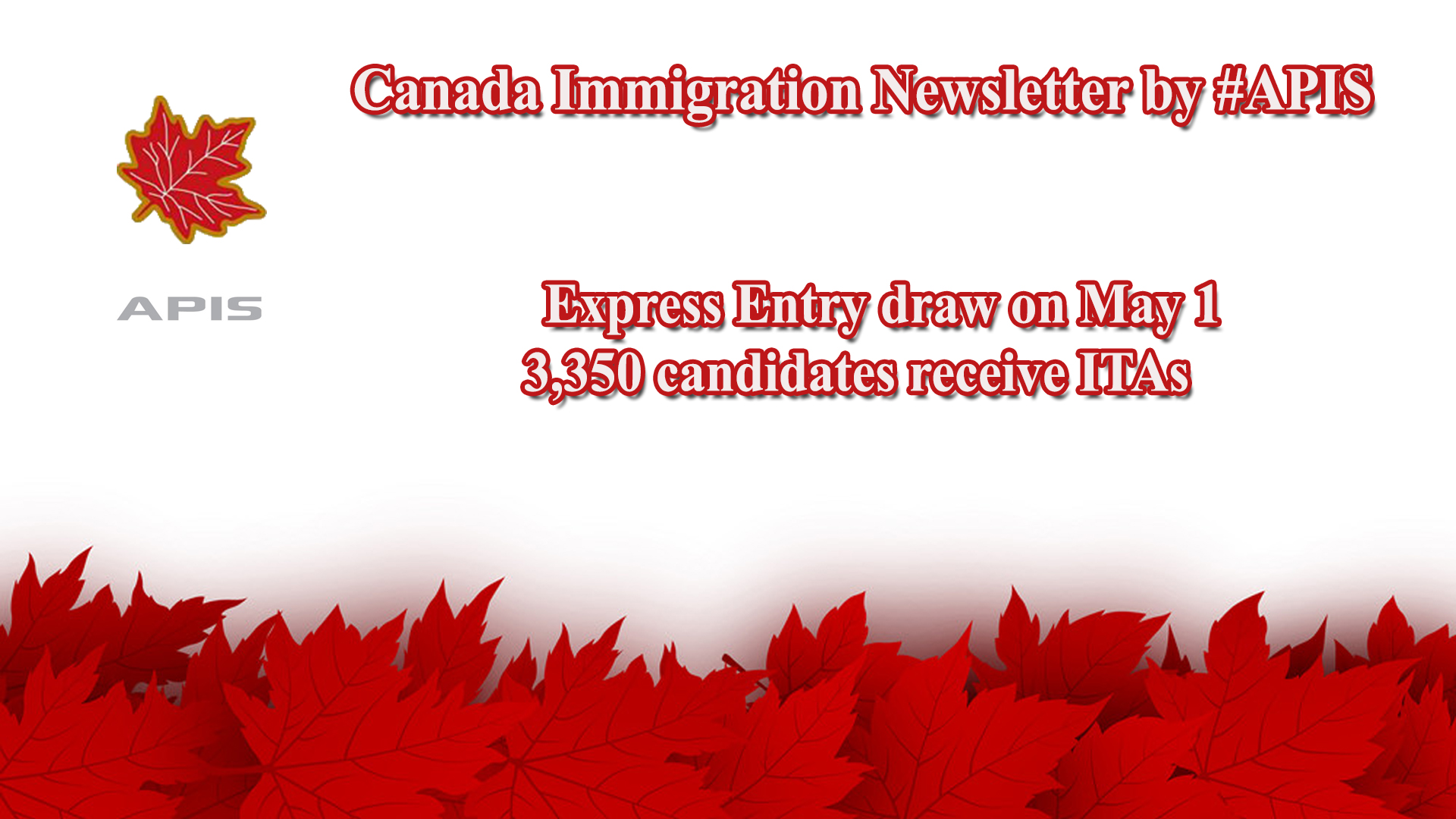 3 350 Express Entry Candidates Receive ITA s For On May 1 Apisbd